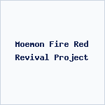Moemon Fire Red Revival Project