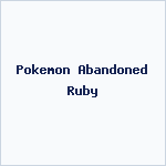 Pokemon Abandoned Ruby