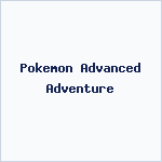 Pokemon Advanced Adventure