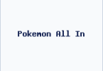 Pokemon All In