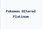 Pokemon Altered Platinum