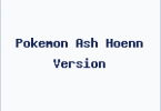 Pokemon Ash Hoenn Version