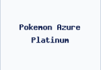 Pokemon Azure Platinum