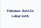 Pokemon Battle Labyrinth