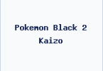 Pokemon Black 2 Kaizo