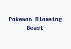 Pokemon Blooming Beast