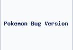 Pokemon Bug Version