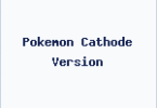 Pokemon Cathode Version
