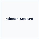 Pokemon Conjure