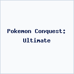 Pokemon Conquest: Ultimate