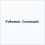 Pokemon Covenant