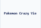 Pokemon Crazy Vie