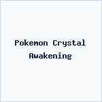 Pokemon Crystal Awakening