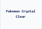 Pokemon Crystal Clear