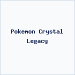 Pokemon Crystal Legacy