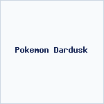 Pokemon Dardusk