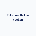 Pokemon Delta Fusion