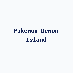Pokemon Demon Island