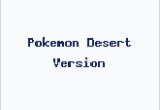 Pokemon Desert Version