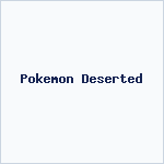 Pokemon Deserted