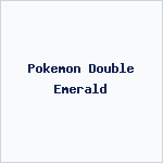 Pokemon Double Emerald
