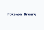 Pokemon Dreary