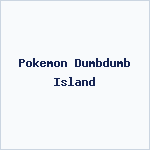 Pokemon Dumbdumb Island