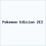 Pokemon Edicion ZEI