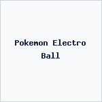 Pokemon Electro Ball