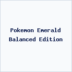 Pokemon Emerald Balanced Edition