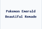 Pokemon Emerald Beautiful Remade