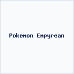 Pokemon Empyrean