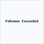 Pokemon Exceeded