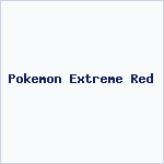 Pokemon Extreme Red