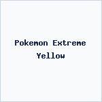 Pokemon Extreme Yellow