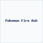 Pokemon Fire Ash