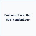 Pokemon Fire Red 898 Randomizer