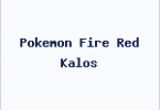Pokemon Fire Red Kalos