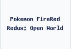 Pokemon FireRed Redux: Open World