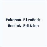 Pokemon FireRed: Rocket Edition