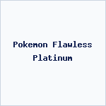 Pokemon Flawless Platinum