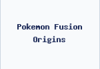 Pokemon Fusion Origins