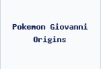 Pokemon Giovanni Origins