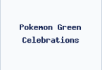 Pokemon Green Celebrations