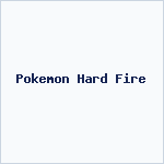 Pokemon Hard Fire