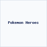 Pokemon Heroes