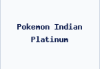 Pokemon Indian Platinum