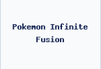 Pokemon Infinite Fusion