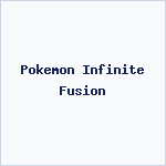 Pokemon Infinite Fusion