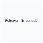 Pokemon Interweb